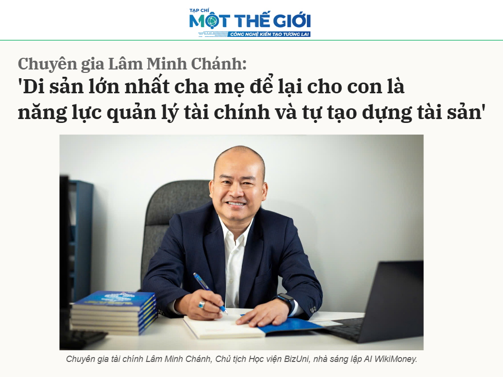 Di sản lớn nhất cha mẹ để lại cho con là năng lực quản lý tài chính và tự tạo dựng tài sản
